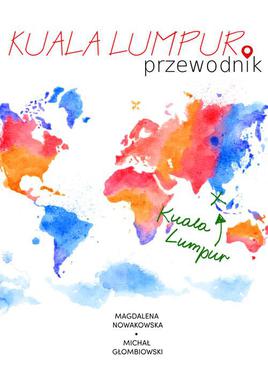 ebook Kuala Lumpur. Przewodnik