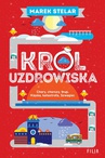 ebook Król uzdrowiska - Marek Stelar