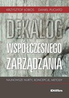 ebook Dekalog współczesnego zarządzania. Najnowsze nurty, koncepcje, metody - Krzysztof Łobos,Daniel Puciato