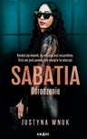 ebook Sabatia. Odrodzenie (Tom II) - Justyna Wnuk