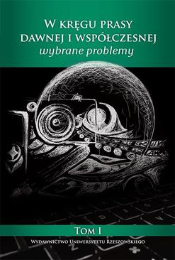 ebook W kręgu prasy dawnej i współczesnej. Wybrane problemy (1)