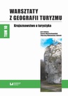 ebook Warsztaty z Geografii Turyzmu, tom 10 - 