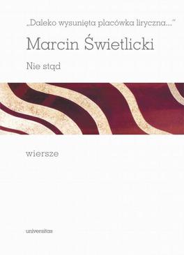 ebook Daleko wysunięta placówka liryczna Nie stąd Wiersze