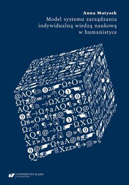 ebook Model systemu zarządzania indywidualną wiedzą naukową w humanistyce