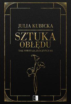 ebook Tak powstają złoczyńcy Tom 3 Sztuka obłędu