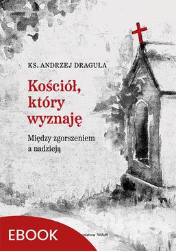 ebook Kościół, który wyznaję