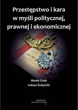 ebook Przestępstwo i kara w myśli politycznej, prawnej i ekonomicznej