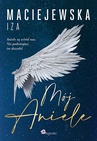 ebook Mój Aniele - Iza Maciejewska