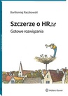 ebook Szczerze o HRze. Gotowe rozwiązania - Bartłomiej Raczkowski