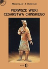 ebook Pierwsze wieki cesarstwa chińskiego - Mieczysław Jerzy Künstler