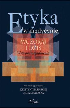 ebook Etyka w medycynie - wczoraj i dziś