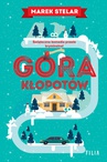 ebook Góra kłopotów - Marek Stelar