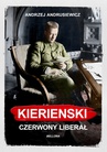 ebook Kiereński. Czerwony liberał - Andrzej Andrusiewicz