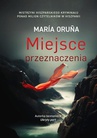 ebook Miejsce przeznaczenia - Maria Oruña