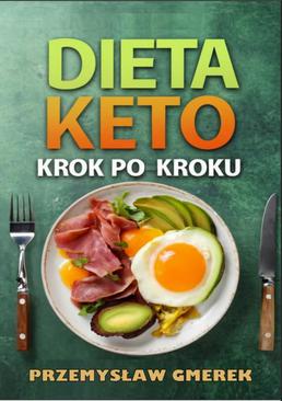 ebook Dieta keto krok po kroku – praktyczny przewodnik