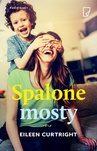 ebook Spalone mosty - Izabella Frączyk,Eileen Curtright