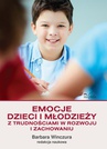 ebook Emocje dzieci i młodzieży z trudnościami w rozwoju i zachowaniu - 