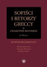 ebook Sofiści i retorzy greccy w cesarstwie rzymskim (I-VII w.) - Paweł Janiszewski,Elżbieta Szabat,Krystyna Stebnicka