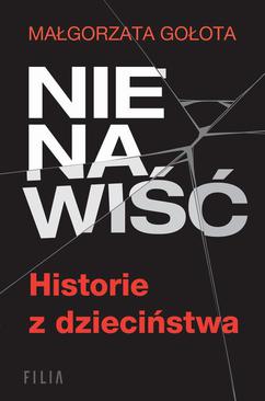 ebook Nienawiść. Historie z dzieciństwa