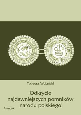 ebook Odkrycie najdawniejszych pomników narodu polskiego