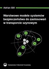 ebook Warstwowe modele systemów bezpieczeństwa do zastosowań w transporcie szynowym - Adrian Gill