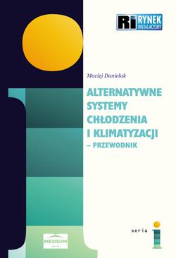 ebook Alternatywne systemy chłodzenia i klimatyzacji. Przewodnik.