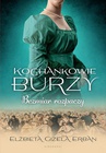 ebook Kochankowie Burzy. Tom 10. Bezmiar rozpaczy - Elżbieta Gizela Erban