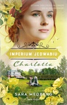 ebook Charlotta (Imperium jedwabiu) - Sara Medberg