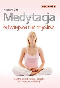 ebook Samo Sedno - Medytacja łatwiejsza niż myślisz