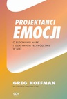 ebook Projektanci emocji. O budowaniu marki i kreatywnym przywództwie w Nike - Greg Hoffman