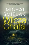 ebook Wilcza Chata - Michał Śmielak