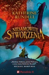 ebook Niesamowite stworzenia - Katherine Rundell