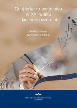 ebook Gospodarka światowa w XXI wieku - kierunki przemian