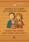 ebook Rodzina dla Europy czy Europa dla rodziny? - Opracowanie zbiorowe