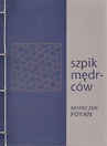 ebook Szpik mędrców -  Foyan