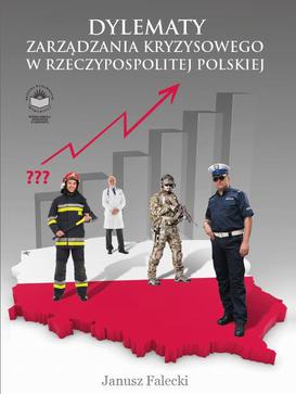 ebook Dylematy zarządzania kryzysowego w Rzeczypospolitej Polskiej
