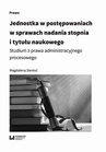 ebook Jednostka w postępowaniach w sprawach nadania stopnia i tytułu naukowego - Magdalena Sieniuć