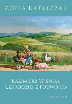 ebook Kazimierz Wiśniak. Czarodziej z podwórka