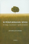 ebook W poszukiwaniu sensu życia - Ewelina J. Konieczna