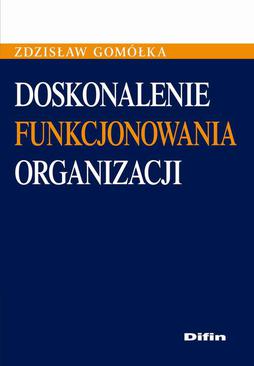 ebook Doskonalenie funkcjonowania organizacji