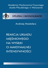 ebook Reakcja układu mięśniowego na wysiłki o maksymalnej intensywności - Andrzej Mastalerz