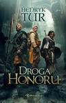 ebook Droga Honoru - Henryk Tur