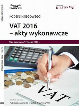 ebook VAT 2016 akty wykonawcze