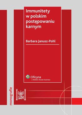 ebook Immunitety w polskim postępowaniu karnym