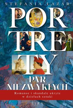 ebook Portrety par niezwykłych. Romanse i skandale ukryte w dziełach sztuki