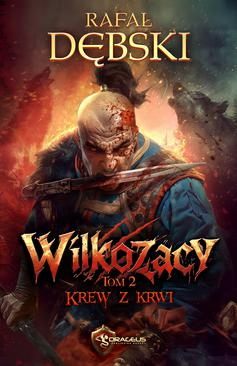 ebook Wilkozacy. Tom 2. Krew z krwi