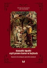 ebook Koszałki-opałki, czyli prawo karne w bajkach. Repetytorium dla studiujących, sądowników i podsądnych - Jan Kulesza,Witold Kulesza