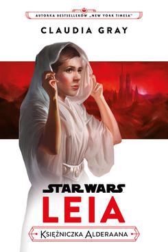 ebook Star Wars. Leia. Księżniczka Alderaana
