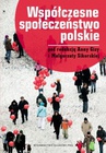 ebook Współczesne społeczeństwo polskie - Anna Giza,Małgorzata Sikorska