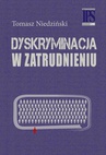 ebook Dyskryminacja w zatrudnieniu - Tomasz Niedziński